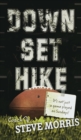 Down, Set, Hike - Book
