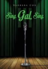 Sing, Gal, Sing III - Book