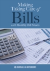 Making Taking Care of Bills with Monthly Bill Sheets - Book