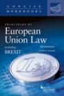 Principles of European Union Law Including Brexit - Book