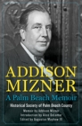 Addison Mizner : A Palm Beach Memoir - Book