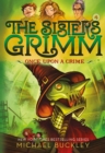 The Sisters Grimm: Once Upon a Crime - eBook