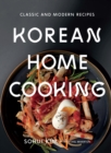 Korean Home Cooking : Classic and Modern Recipes - eBook