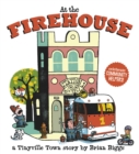 At the Firehouse (A Tinyville Town Book) - eBook