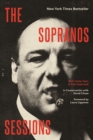 The Sopranos Sessions : A Conversation with David Chase - eBook