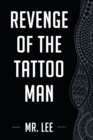 Revenge of the Tattoo Man - Book
