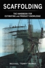 SCAFFOLDING - THE HANDBOOK FOR ESTIMATING and PRODUCT KNOWLEDGE - eBook
