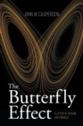The Butterfly Effect : Flutters of Wisdom and Kindness - Book