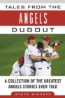 Tales from the Angels Dugout : A Collection of the Greatest Angels Stories Ever Told - eBook