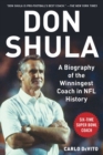 Don Shula : A Biography of the Winningest Coach in NFL History - Book