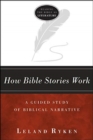 How Bible Stories Work - Book