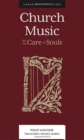 Church Music – For the Care of Souls - Book