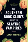 Southern Book Club's Guide to Slaying Vampires - eBook