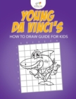 Young Da Vinci's How to Draw Guide for Kids - Book