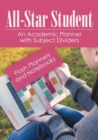 All-Star Student - An Academic Planner with Subject Dividers - Book