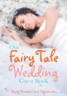 Our Fairy Tale Wedding Guest Book - Book