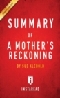 Summary of a Mother's Reckoning : By Sue Klebold Includes Analysis - Book