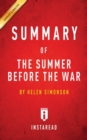 Summary of The Summer Before the War : by Helen Simonson Includes Analysis - Book
