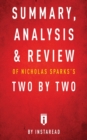 Summary, Analysis & Review of Nicholas Sparks's Two by Two by Instaread - Book
