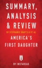 Summary, Analysis & Review of Stephanie Dray's and Laura Kamoie's America's First Daughter by Instaread - Book