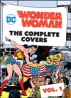 DC Comics: Wonder Woman : The Complete Covers Volume 1 - Book