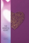 The Mindful Heart : Relationship Journal - Book