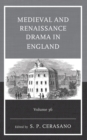 Medieval and Renaissance Drama in England - Book