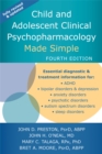 Child and Adolescent Clinical Psychopharmacology Made Simple - Book