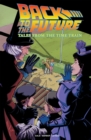 Back To The Future : Tales From The Time Train - Book