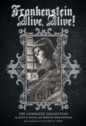 Frankenstein Alive, Alive: The Complete Collection - Book