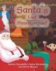 Santa's Lost Handkerchief - Book