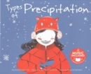 Types of Precipitation (Water All Around Us) - Book