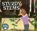 Sturdy Stems (My First Science Songs) - Book