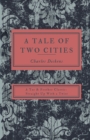 A Tale of Two Cities : A Tar & Feather Classic, Straight Up with a Twist. - Book