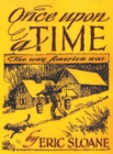 Once Upon a Time : The Way America Was - Book