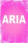 Aria : 100 Pages 6 X 9 Personalized Name on Journal Notebook - Book