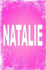 Natalie : 100 Pages 6 X 9 Personalized Name on Journal Notebook - Book