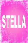 Stella : 100 Pages 6 X 9 Personalized Name on Journal Notebook - Book