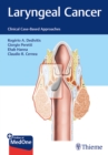 Laryngeal Cancer : Clinical Case-Based Approaches - Book