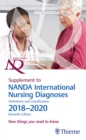 Supplement to NANDA International Nursing Diagnoses: Definitions and Classification, 2018-2020 (11th Edition) : New things you need to know - Book