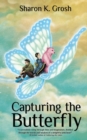Capturing the Butterfly - Book