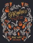 Barantined : Recipes, Tips, and Stories To Enjoy At Home - Book