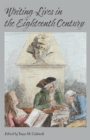 Writing Lives in the Eighteenth Century - Book