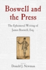 Boswell and the Press : Essays on the Ephemeral Writing of James Boswell - eBook