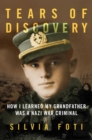 The Nazi's Granddaughter : How I Discovered My Grandfather was a War Criminal - Book