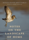 Notes on the Landscape of Home - Book