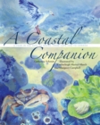 A Coastal Companion : A Year in the Gulf of Maine, from Cape Cod to Canada - Book