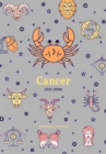 Cancer Zodiac Journal : A Cute Journal for Lovers of Astrology and Constellations (Astrology Blank Journal, Gift for Women) - Book