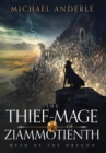 The Thief-Mage of Ziammotienth - Book