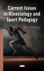 Current Issues in Kinesiology and Sport Pedagogy - eBook